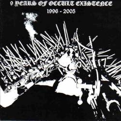 9 years of Occult Existence 1996-2005